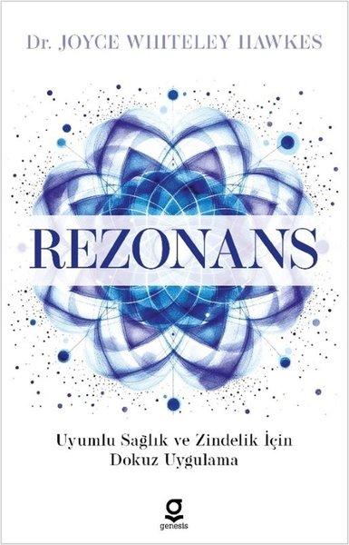 Rezonans-Uyumlu Sağlık ve Zindelik İçin Dokuz Uygulama | Genesis Yayınevi (İnce Kapak) - Resim 1