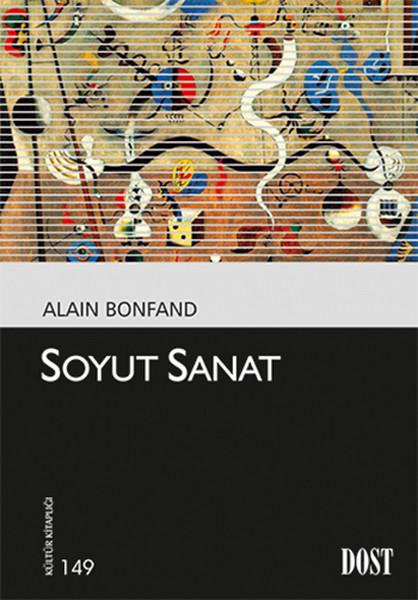 Soyut Sanat | Dost Kitabevi (İnce Kapak) - Resim 1