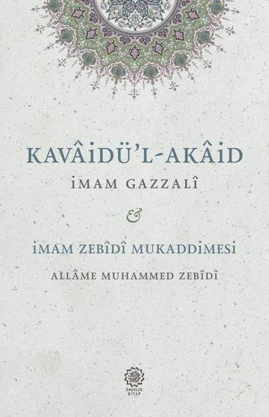 Kavaidu'l - Akaid: Mukaddimetu'z - Zebidi | Endülüs Kitap (İnce Kapak) - Resim 1