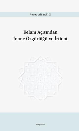 Kelam Açısından İnanç Özgürlüğü ve İrtidat | Araştırma Yayınları (Ciltsiz) - Resim 1