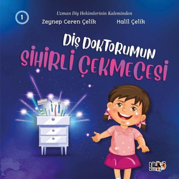 Diş Doktorumun Sihirli Çekmecesi 1 | Tilki Kitap (İnce Kapak) - Resim 1