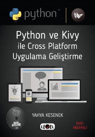 Python ve Kivy İle Cross Platform Uygulama Geliştirme | Level Kitap (Ciltsiz) - Resim 1