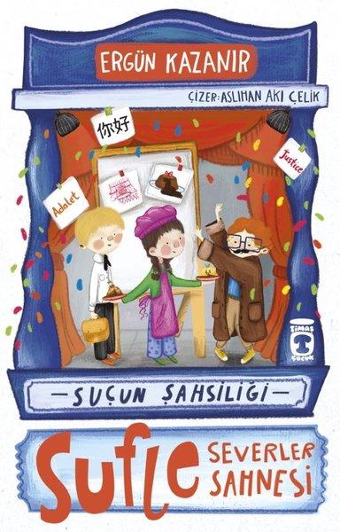 Sufle Severler Sahnesi - Suçun Şahsiliği | Timaş Çocuk (İnce Kapak) - Resim 1