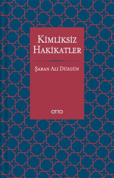 Kimliksiz Hakikatler | Otto (İnce Kapak) - Resim 1