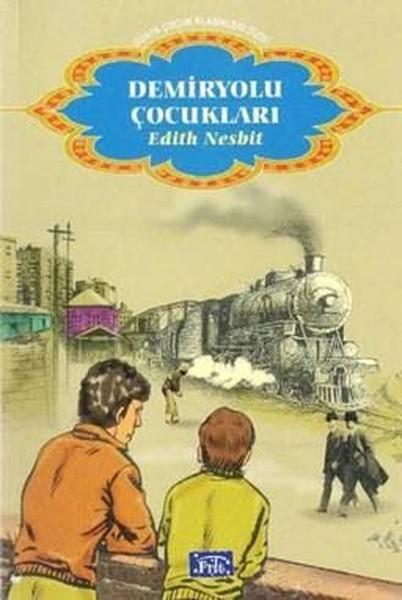 Demiryolu Çocukları | Parıltı Yayınları - Dünya Çocuk Klasikleri Dizisi (İnce Kapak) - Resim 1