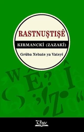 Rastnuştişe Kırmancki | Vate Yayınevi (Ciltsiz) - Resim 1