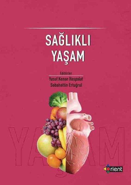 Sağlıklı Yaşam | Orient Yayınları (İnce Kapak) - Resim 1