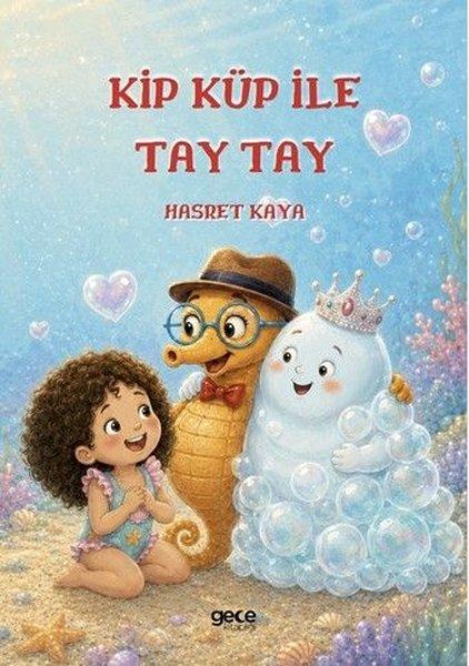 Kip Küp İle Tay Tay | Gece Kitaplığı (İnce Kapak) - Resim 1