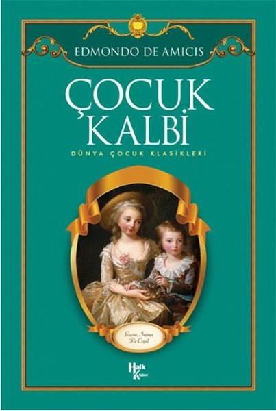 Çocuk Kalbi | Halk Kitabevi (İnce Kapak) - Resim 1