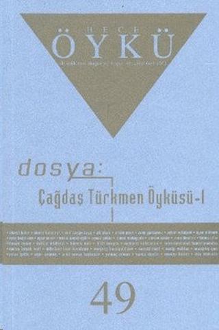 Hece Öykü Dergisi Sayı: 49 | Hece Dergisi (Ciltsiz) - Resim 1