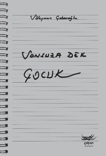 Sonsuza Dek Çocuk | Çolpan (İnce Kapak) - Resim 1