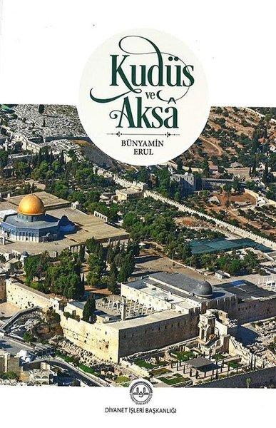Kudüs ve Aksa | Diyanet İşleri Başkanlığı (İnce Kapak) - Resim 1