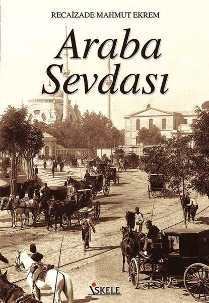 Araba Sevdası | İskele Yayıncılık (İnce Kapak) - Resim 1