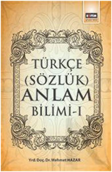 Türkçe Sözlük Anlam Bilimi - 1 | Eğitim Yayınevi (İnce Kapak) - Resim 1