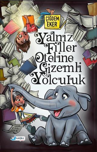 Yalnız Filler Oteline Gizemli Yolculuk