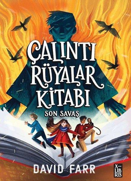 Çalıntı Rüyalar Kitabı - Son Savaş | Xlibris (İnce Kapak) - Resim 1