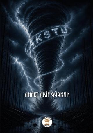 Akstu | Yazar Ağacı Yayınevi (Ciltsiz) - Resim 1