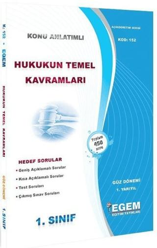 1. Sınıf 1. Yarıyıl Hukukun Temel Kavramları Konu Anlatımlı Hedef Sorular - Kod 152