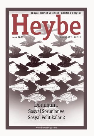 Heybe Sosyal Hizmet ve Sosyal Politika Dergisi Sayı: 4 Ocak 2023 | Nika Yayınevi (Ciltsiz) - Resim 1