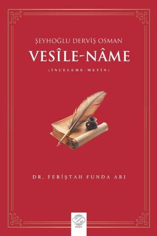 Vesîle-Nâme Şeyhoğlu Derviş Osman | Post Yayınevi (Ciltsiz) - Resim 1