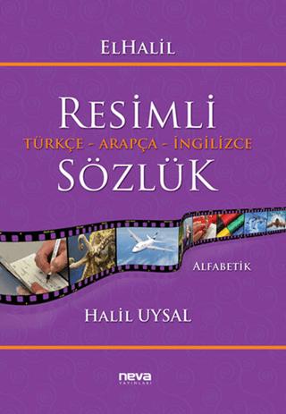 ElHalil Resimli Türkçe - Arapça - İngilizce Sözlük