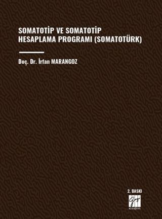Somatotip ve Somatotip Hesaplama Programı (Somatotürk) | Gazi Kitabevi (Ciltsiz) - Resim 1