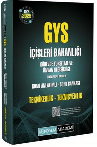 2025 GYS İçişleri Bakanlığı Görevde Yükselme Ve Ünvan Değişikliği Sınavlarına Hazırlık Teknikerlik-Teknisyenlik Konu Anlatımlı Soru Bankası | Pegem Akademi Yayıncılık (Ciltsiz) - Resim 1