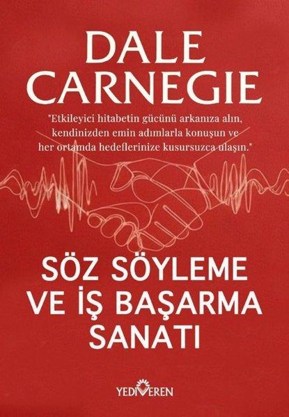 Söz Söyleme ve İş Başarma Sanatı | Yediveren Yayınları (İnce Kapak) - Resim 1