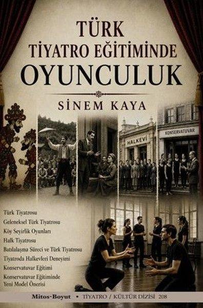 Türk Tiyatro Eğitiminde Oyunculuk | Mitos Boyut Yayınları (İnce Kapak) - Resim 1