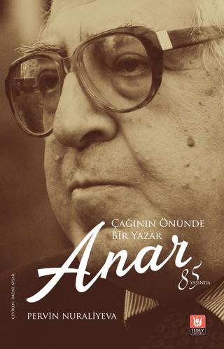 Çağının Önünde Bir Yazar Anar | Tedev Yayınları (Ciltsiz) - Resim 1