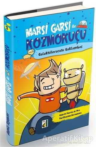 Marsi Garsi ile Kozmokuçu 1 - Gabriel Garcia De Oro - Damla Yayınevi - Resim 1
