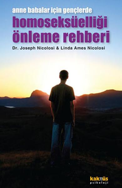Anne Babalar İçin Gençlerde Homoseksüelliği Önleme Rehberi | Kaknüs Yayınları (İnce Kapak) - Resim 1