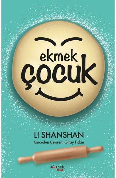 Ekmek Çocuk | Kopernik Çocuk (İnce Kapak) - Resim 1