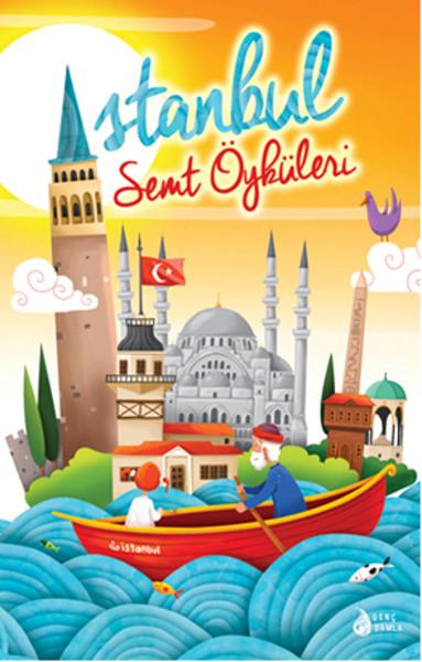 İstanbul Semt Öyküleri | Genç Damla Yayınevi (İnce Kapak) - Resim 1