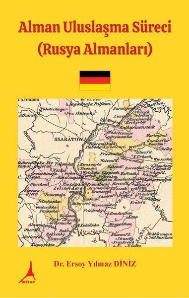 Alman Uluslaşma Süreci (Rusya Almanları) | Alter Yayınları (İnce Kapak) - Resim 1