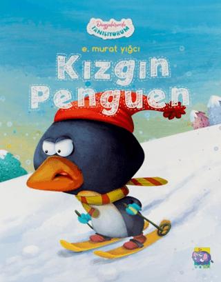 Duygularımla Tanışıyorum - Kızgın Penguen