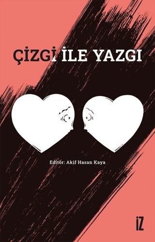 Çizgi ile Yazgı | İz Yayıncılık (Ciltsiz) - Resim 1