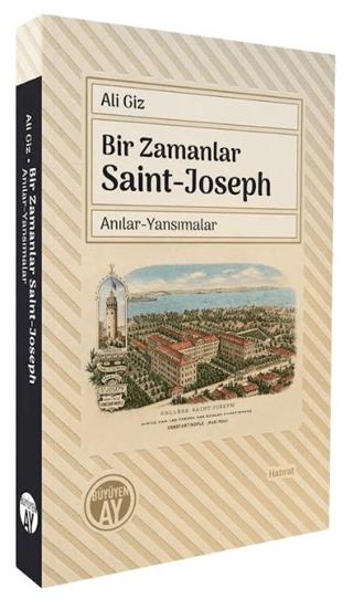 Bir Zamanlar Saint-Joseph