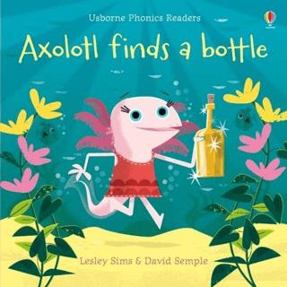 Axolotl finds a bottle | Usborne (Ciltsiz) - Resim 1