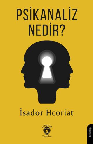 Psikanaliz Nedir? | Dorlion Yayınları (Ciltsiz) - Resim 1