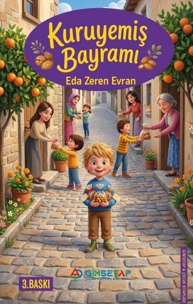 Kuruyemiş Bayramı | Gimsetap Yayınları (İnce Kapak) - Resim 1
