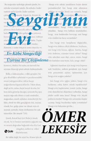 Sevgili'nin Evi | Şule Yayınları - Yayınevi Genel Dizisi (İnce Kapak) - Resim 1