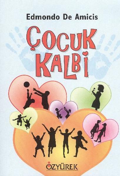 Çocuk Kalbi | Özyürek Yayınevi (İnce Kapak) - Resim 1