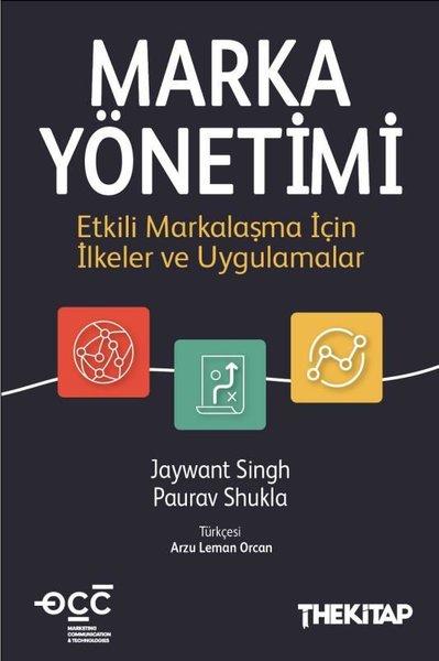 Marka Yönetimi: Etkili Markalaşma İçin İlkeler ve Uygulamalar | The Kitap (İnce Kapak) - Resim 1