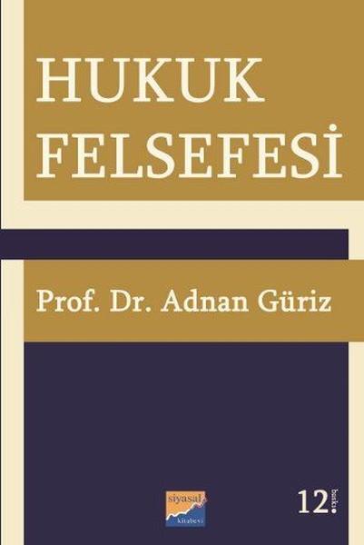 Hukuk Felsefesi | Siyasal Kitabevi (İnce Kapak) - Resim 1