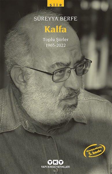 Kalfa - Toplu Şiirleri (1965 - 2022) | Yapı Kredi Yayınları (İnce Kapak) - Resim 1
