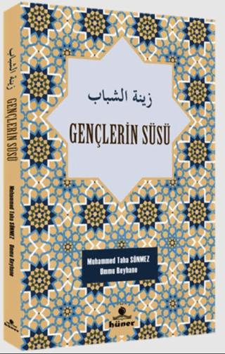 Gençlerin Süsü | Hüner Yayınevi (Ciltsiz) - Resim 1