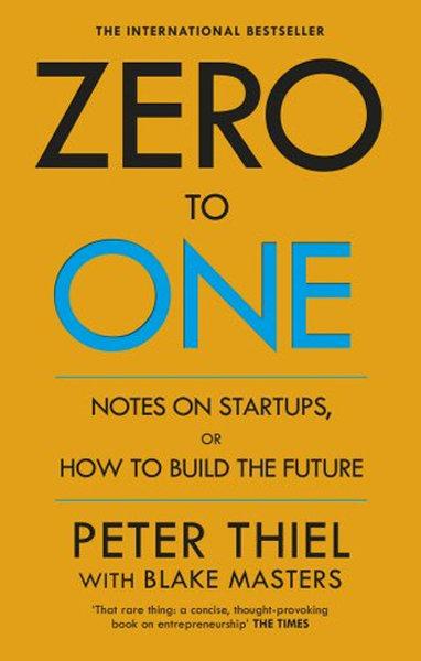 Zero to One: Notes on Start Ups or How to Build the Future | Virgin (İnce Kapak) - Resim 1