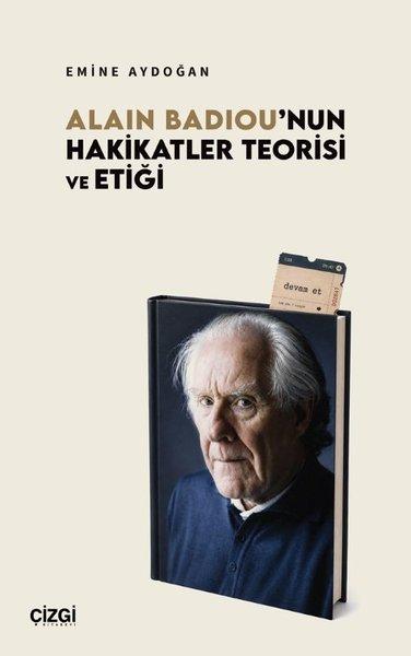 Alain Badiou'nun Hakikatler Teorisi ve Etiği | Çizgi Kitabevi (İnce Kapak) - Resim 1