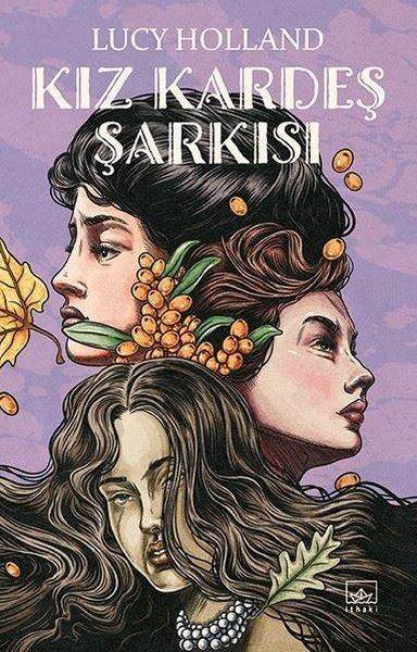 Kız Kardeş Şarkısı | İthaki Yayınları (İnce Kapak) - Resim 1